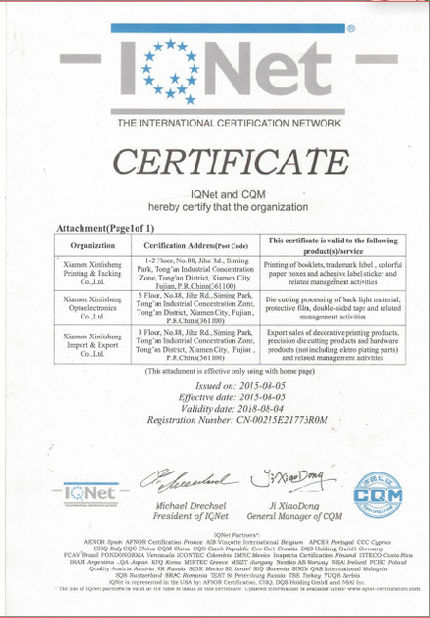 Chine Xiamen XinLiSheng Enterprise (I/E) Co.,Ltd certifications